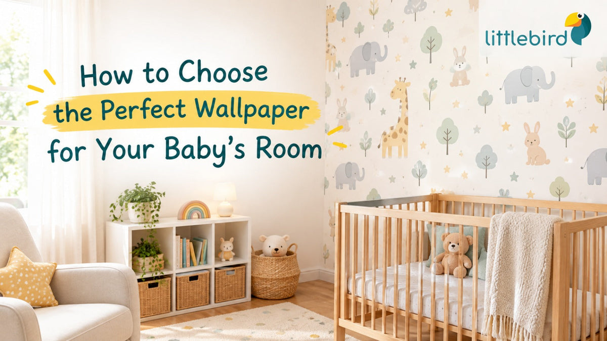 How to Choose the Perfect Wallpaper for Your Baby's Room