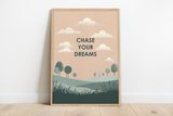 Chase Your Dreams